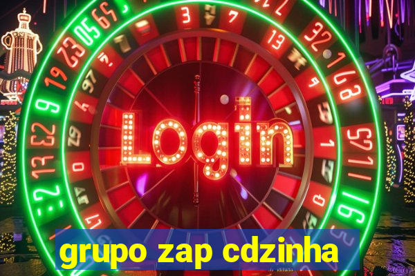 grupo zap cdzinha